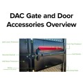 DAC Gate and Door Accessories - Product Overview
